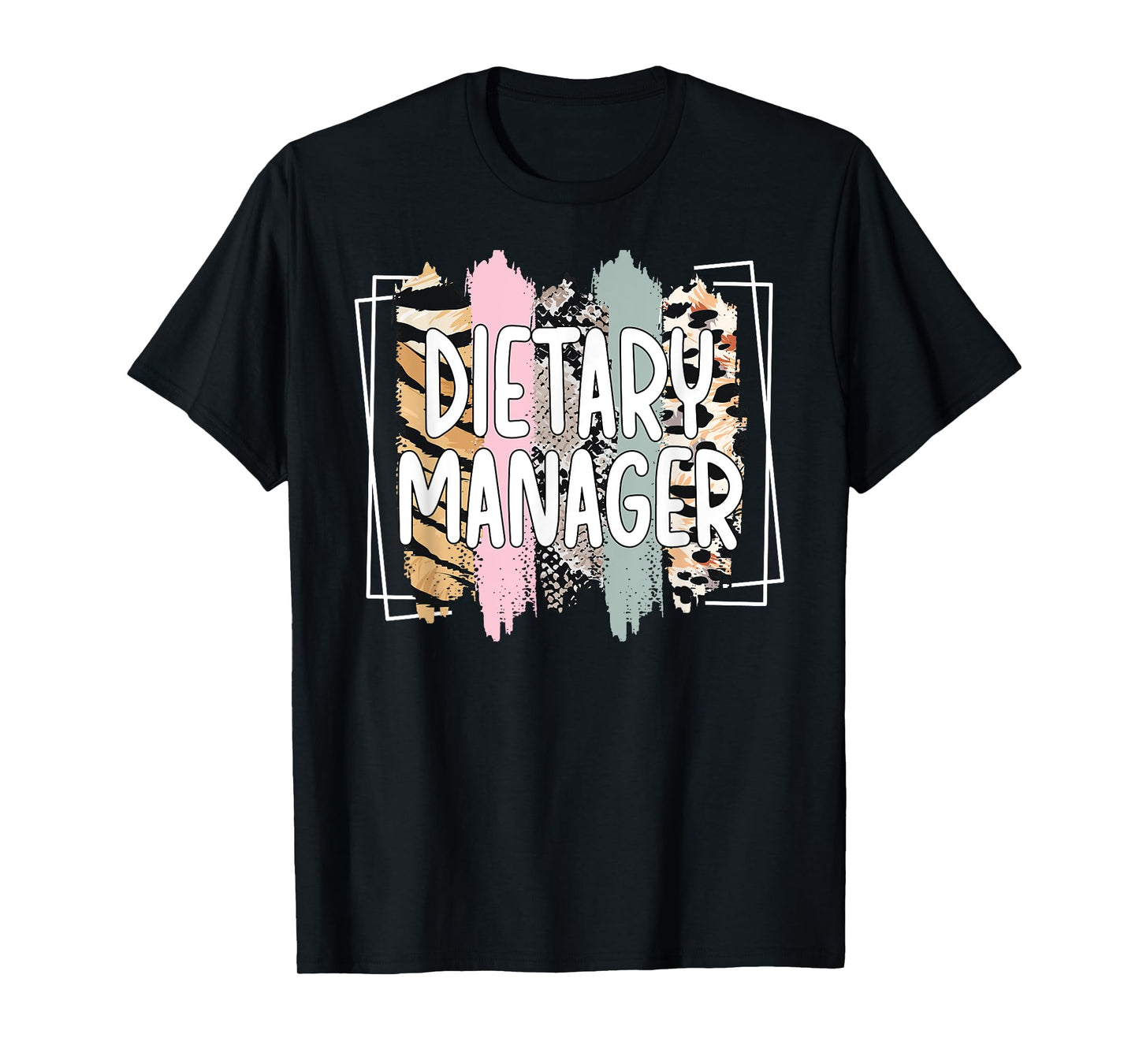 Dietary Manager Appreciation Dietary Management T-Shirt