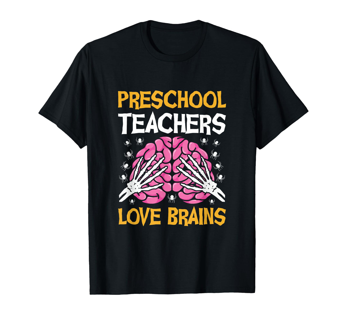 Preschool Teacher Love Brains Funny Halloween School T-Shirt