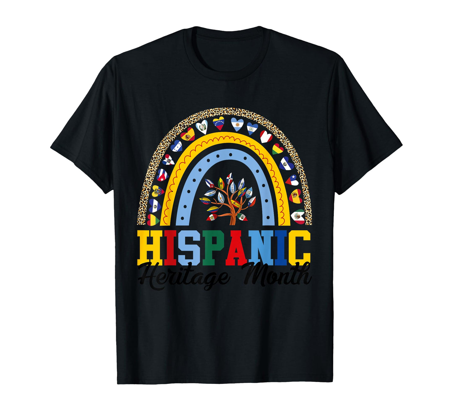 Hispanic Heritage Month all Countries Flags rainbow leopard T-Shirt