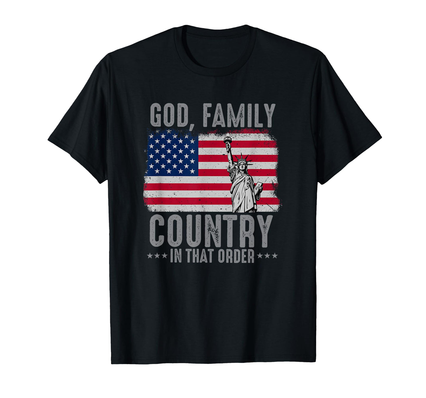 god Family Country in That Order American Flag Patriot USA T-Shirt