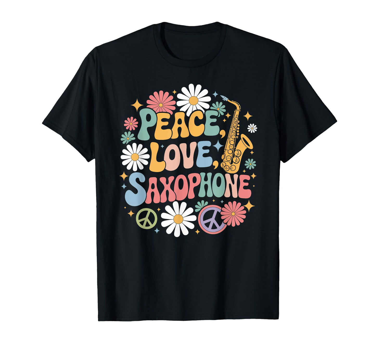 60s 70s Hippie Retro Saxophonist Peace Love Saxophone T-Shirt