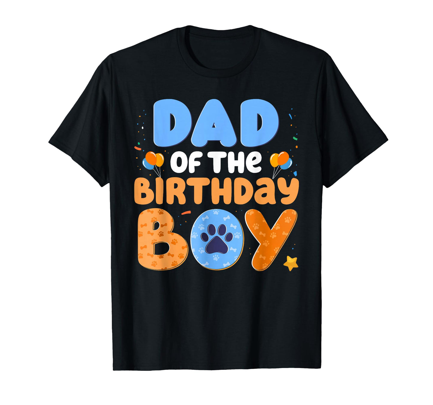 Dad of The Birthday Boy Dog Lover Family Matching T-Shirt