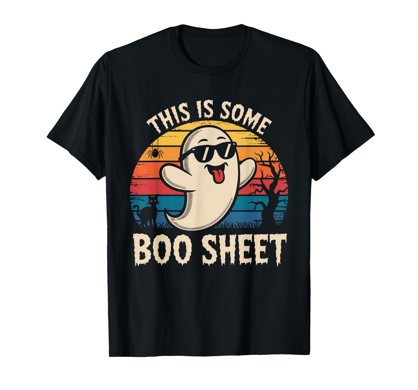 This is Some Boo Sheet Ghost Retro Funny Halloween Men Women T-Shirt