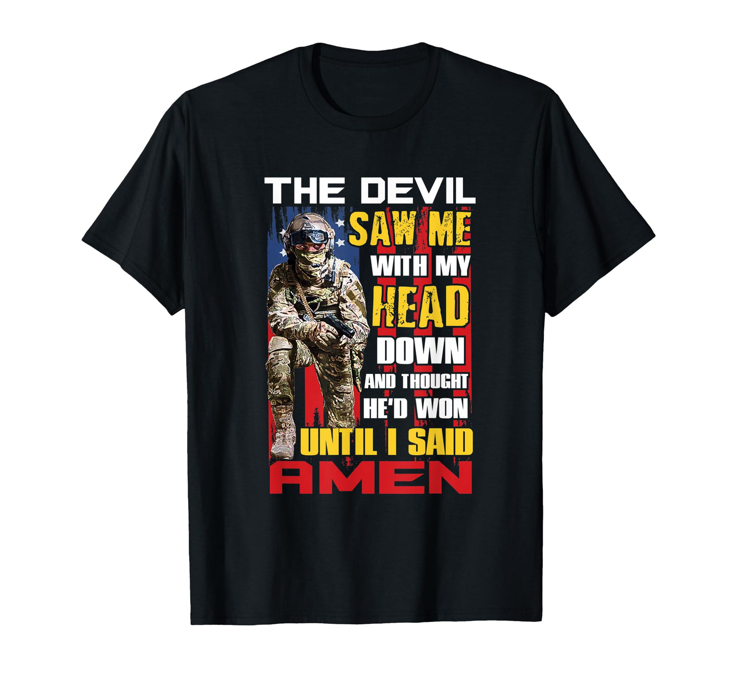 Veteran Shirt Until I Said Amen Tees Men Women Soldiers Gift T-Shirt