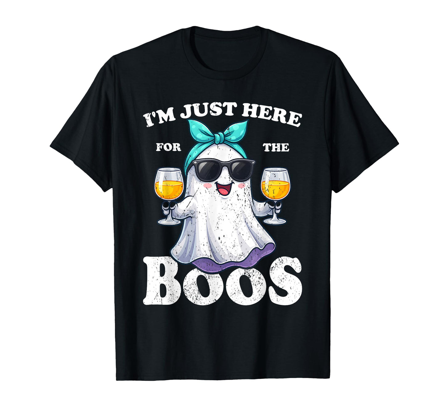 I'm Just Here For The Boos Halloween Women Ghost Cute Funny T-Shirt
