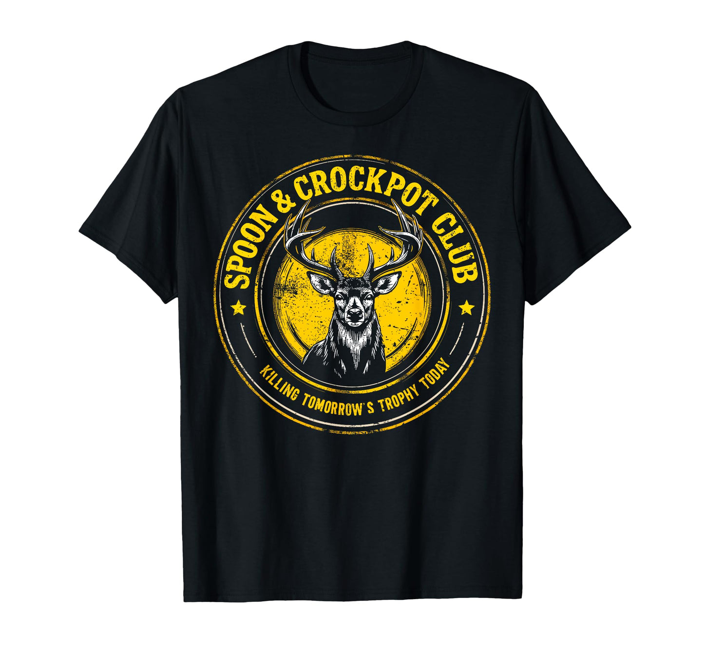 Spoon & Crockpot Club Funny Deer Hunting Humor Hunter Joke T-Shirt