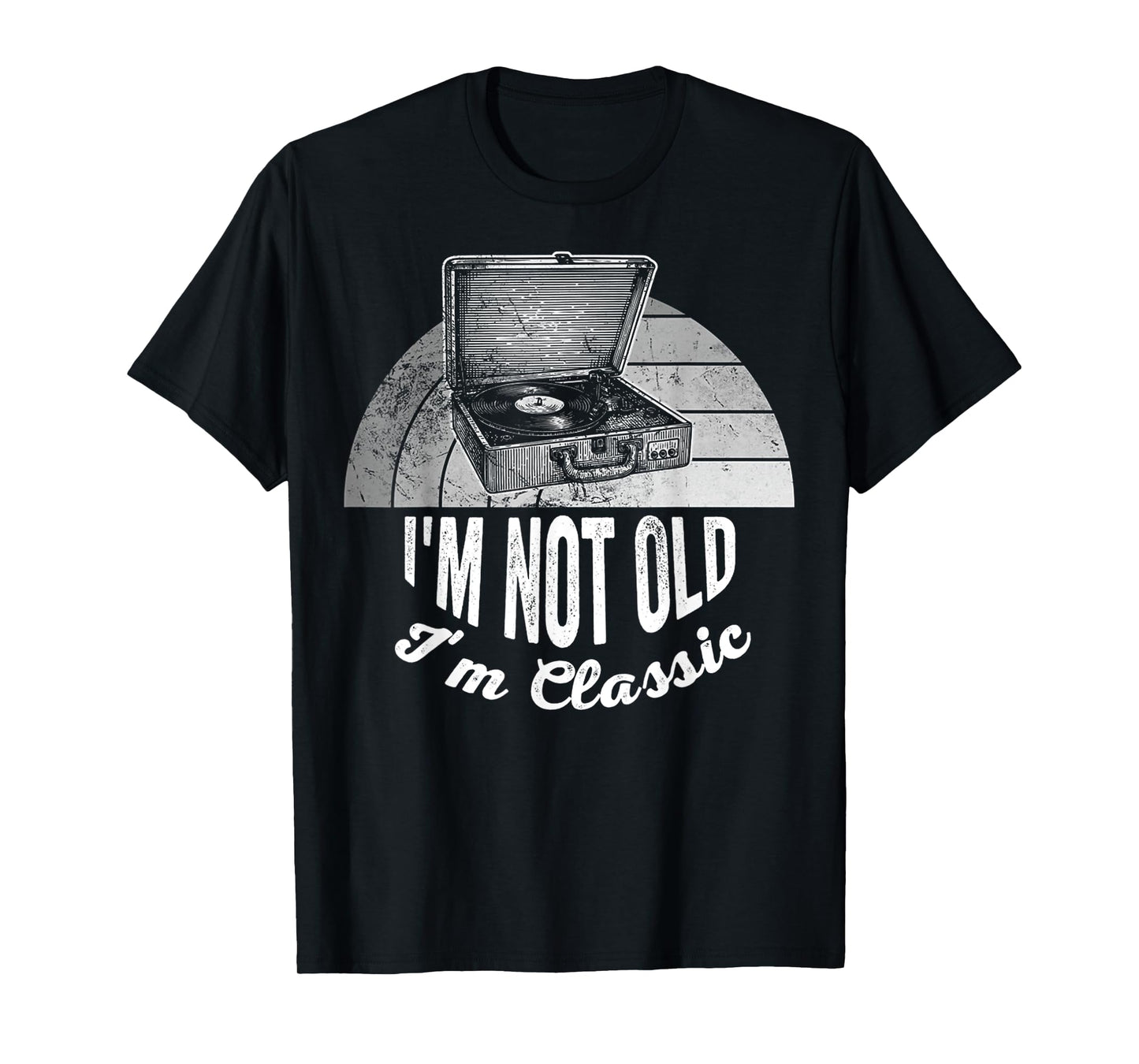 I'm Not Old I'm Classic Retro Music Lover T-Shirt