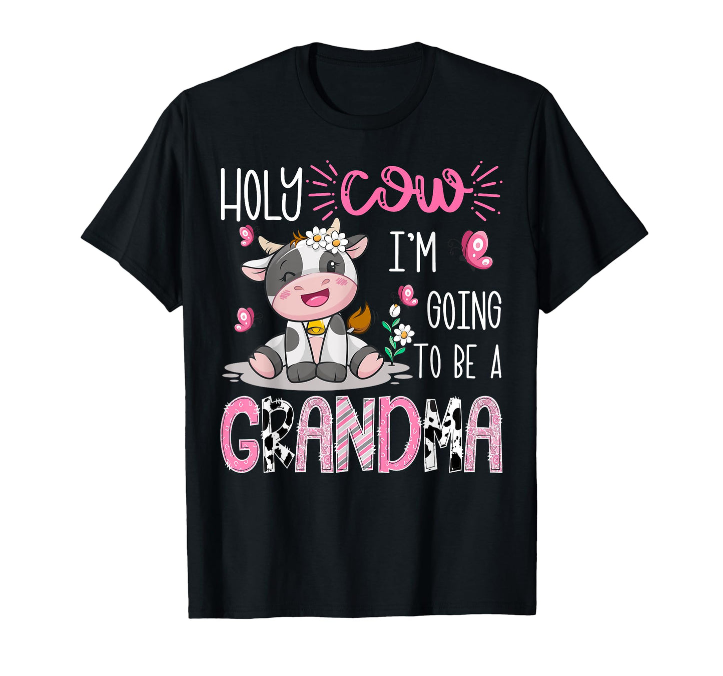Holy Cow I'm Going To Be A Grandma Gender Reveal Party T-Shirt