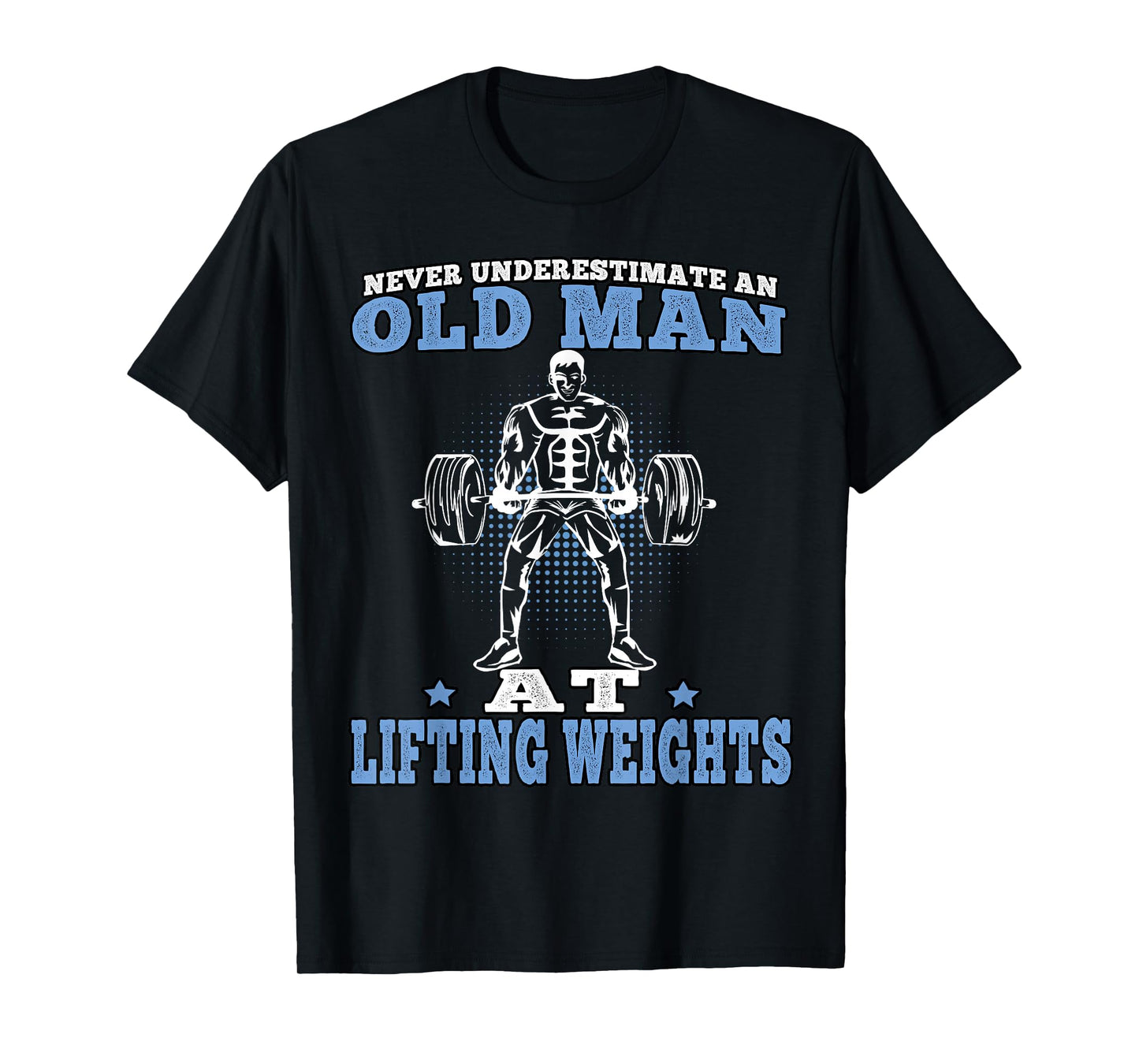 Fitness Old Man Pumping Gym Workout Gym T-Shirt