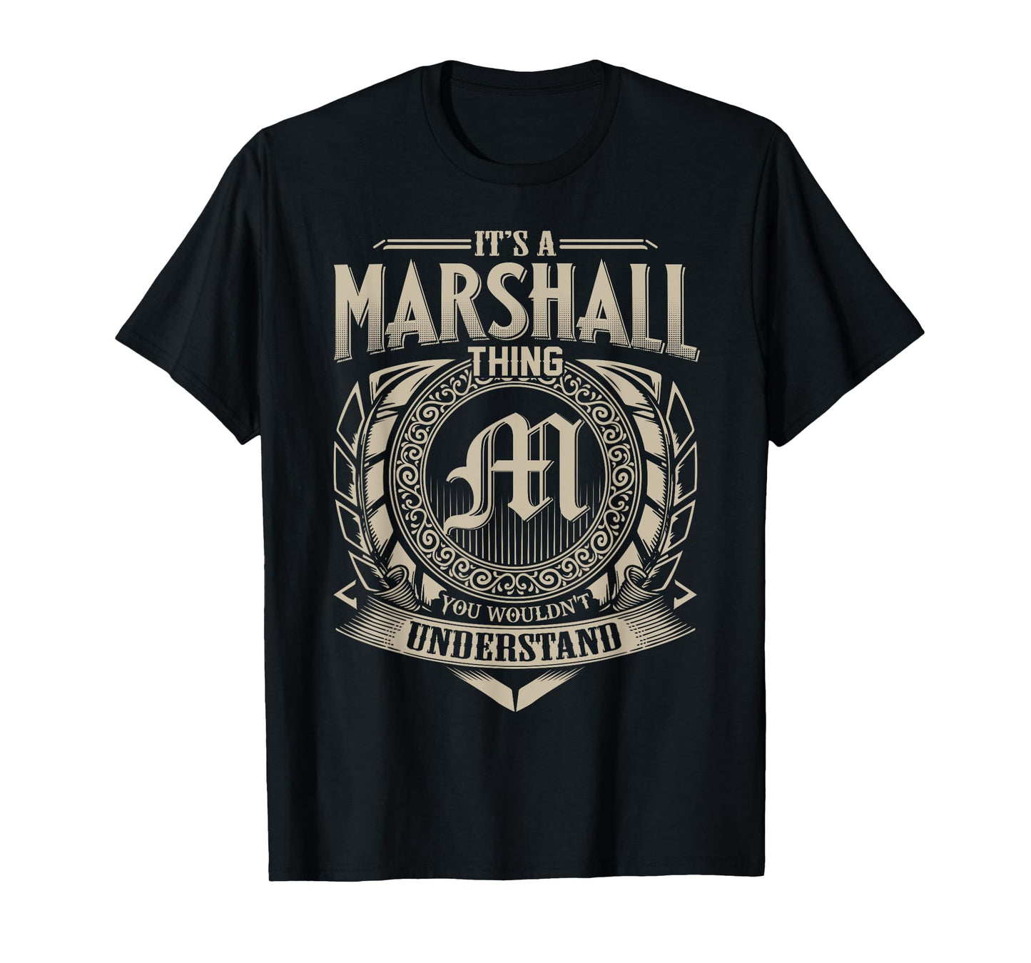 It's A MARSHALL Thing You Wouldn't Understand Name Vintage T-Shirt