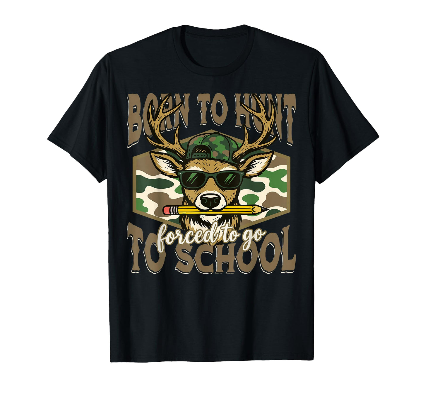 Born to Hunting Forced to Go Back to School Camo Deer Boys T-Shirt