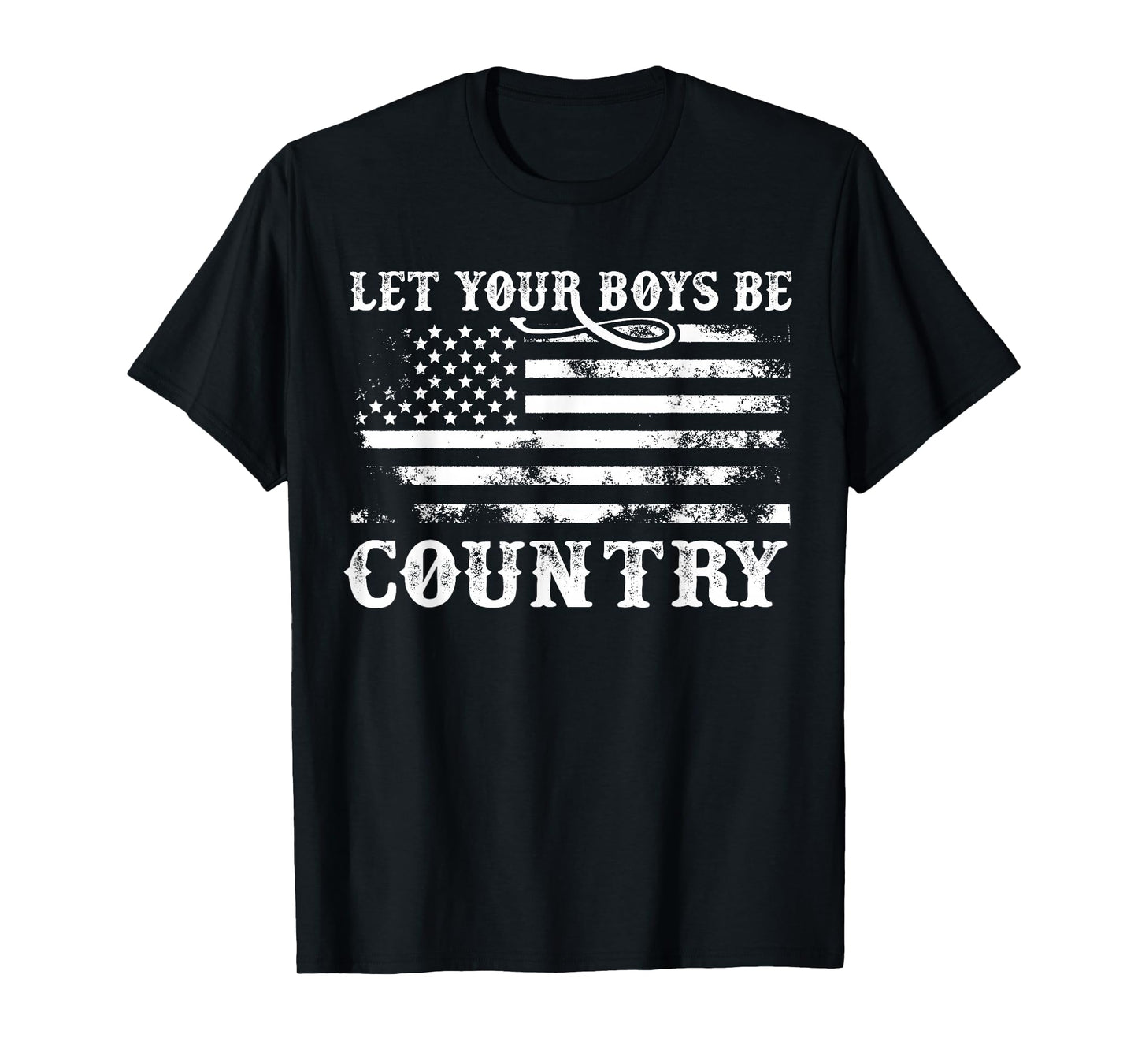 Vintage Let Your Boys Be Country Flag USA Country Music T-Shirt