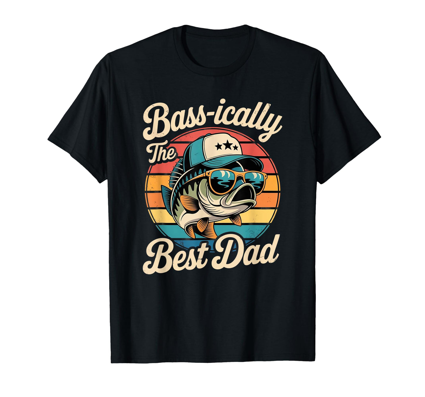 Bass-ically The Best Dad Funny Fishing Retro Bass Fisherman T-Shirt