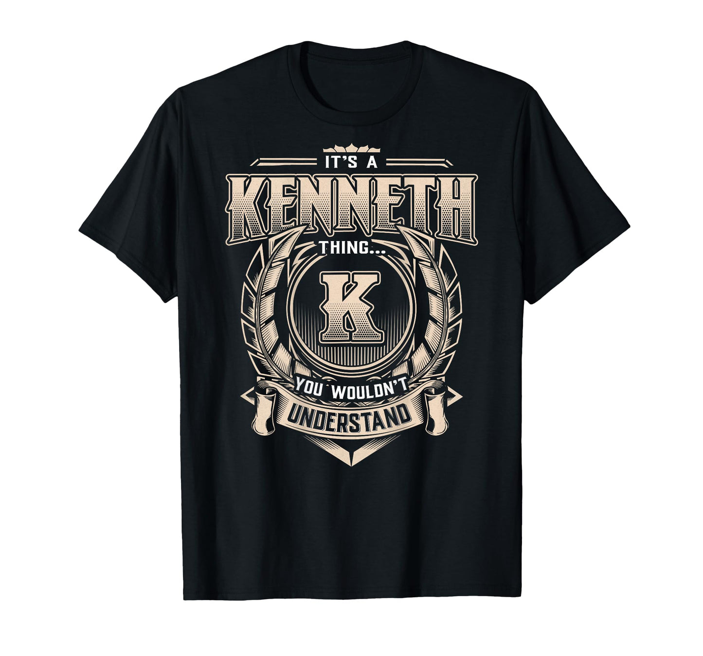 Kenneth First Name - It's A Kenneth Thing (On Back) T-Shirt