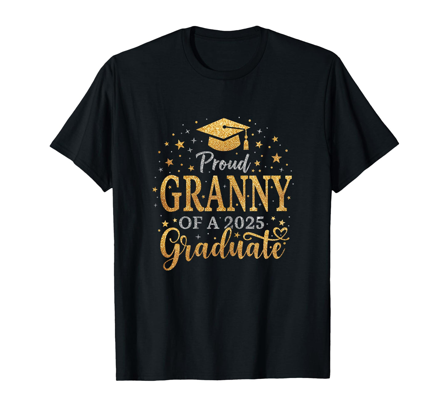 Funny Senior Proud Granny of a Class of 2025 Graduate T-Shirt