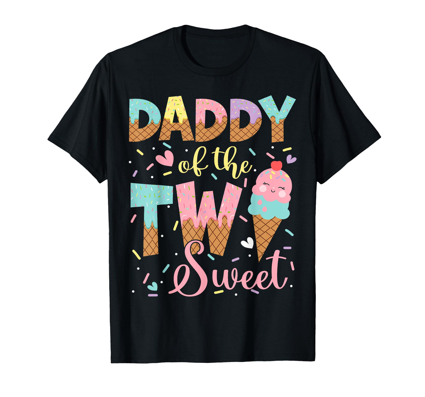 Daddy Of The Two Sweet 2Nd Birthday Girl Ice Cream T-Shirt