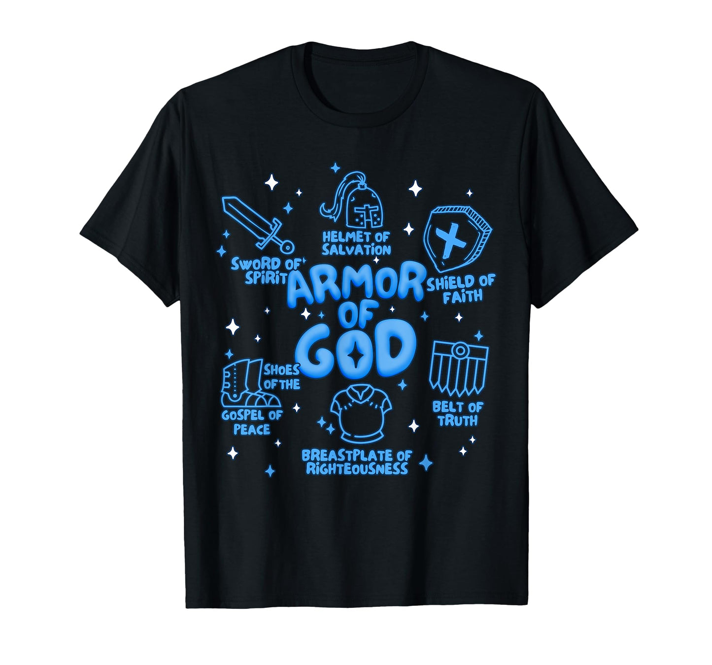Warrior of God Put On The Full Armor of God Men Women Kids T-Shirt