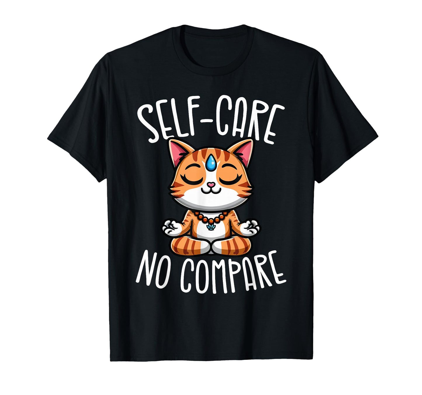 Self-Care No Compare Zen Meditating Cat T-Shirt