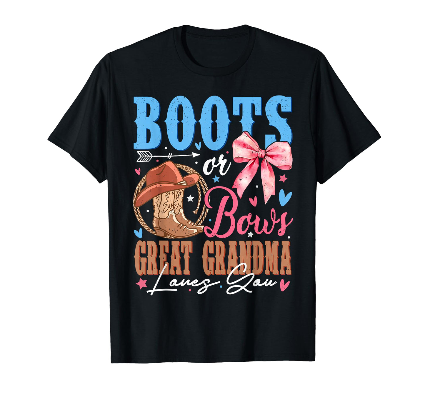 Boots or Bows Great Grandma Loves You Gender Reveal Party T-Shirt