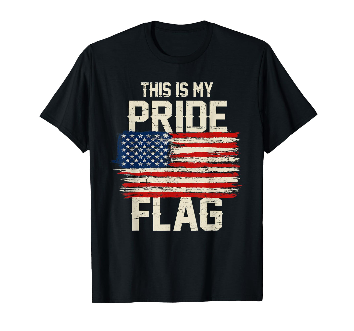 This is My Pride Flag, Patriotic 4th of July T-Shirt