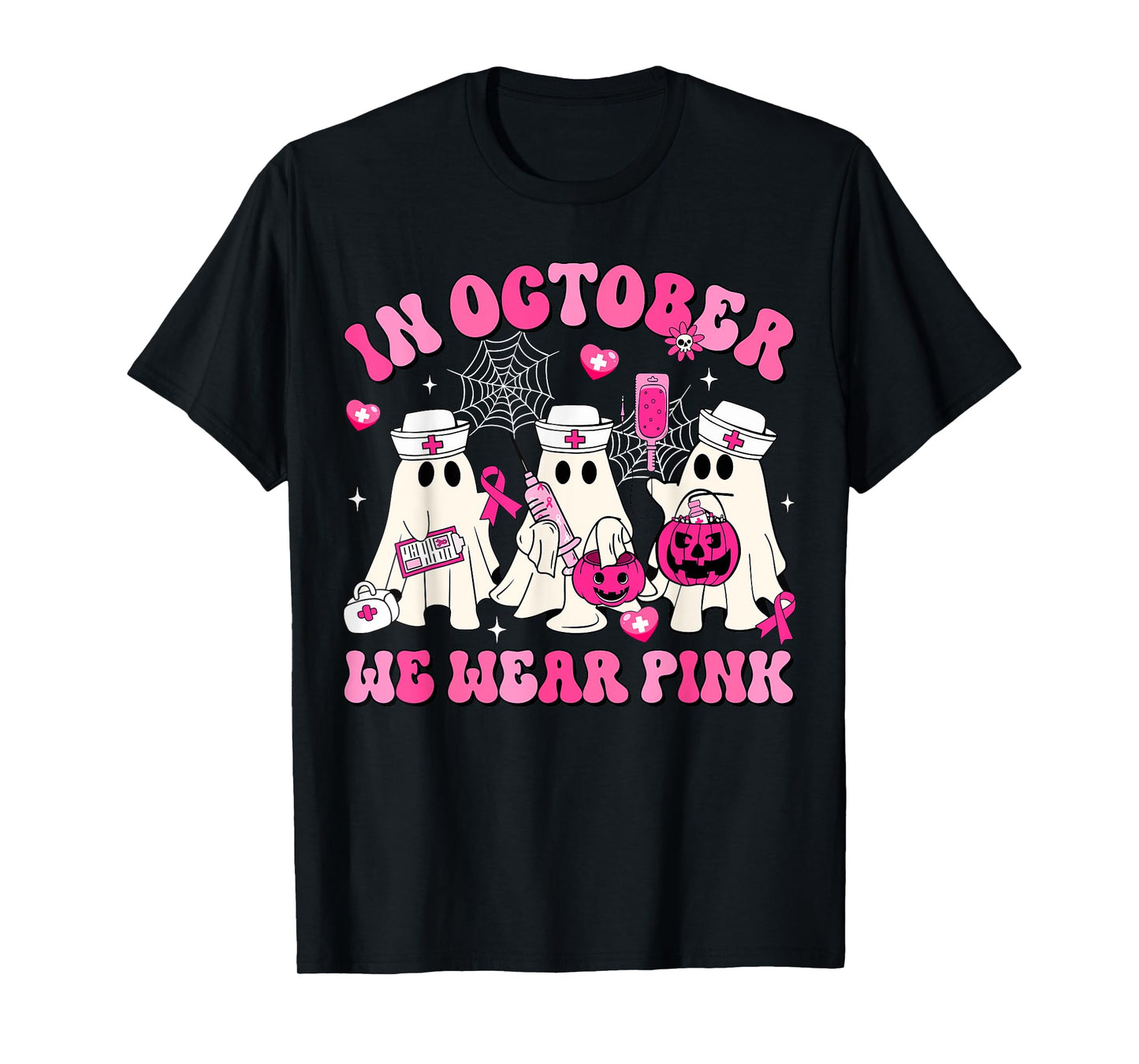 October We Wear Pink Nurse Ghost Halloween Breast Cancer T-Shirt