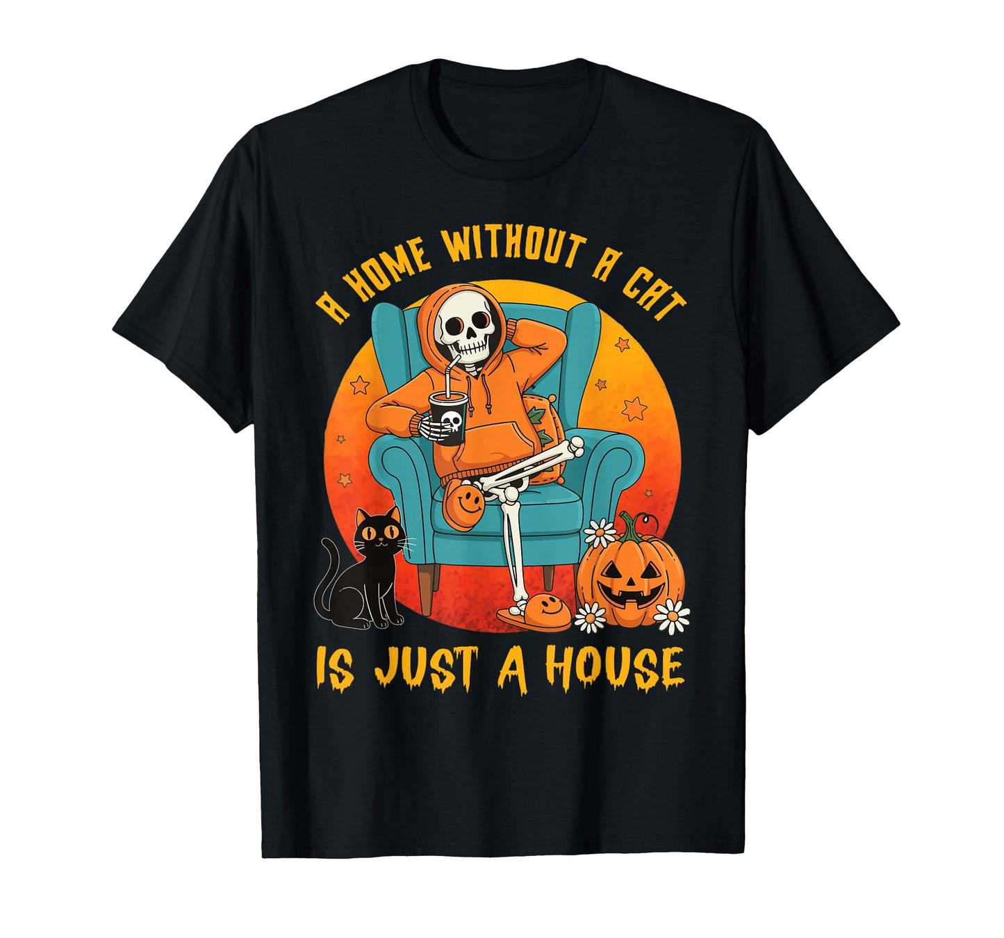 Spooky Skeleton Halloween A Home Without a Black Cat Pumpkin T-Shirt