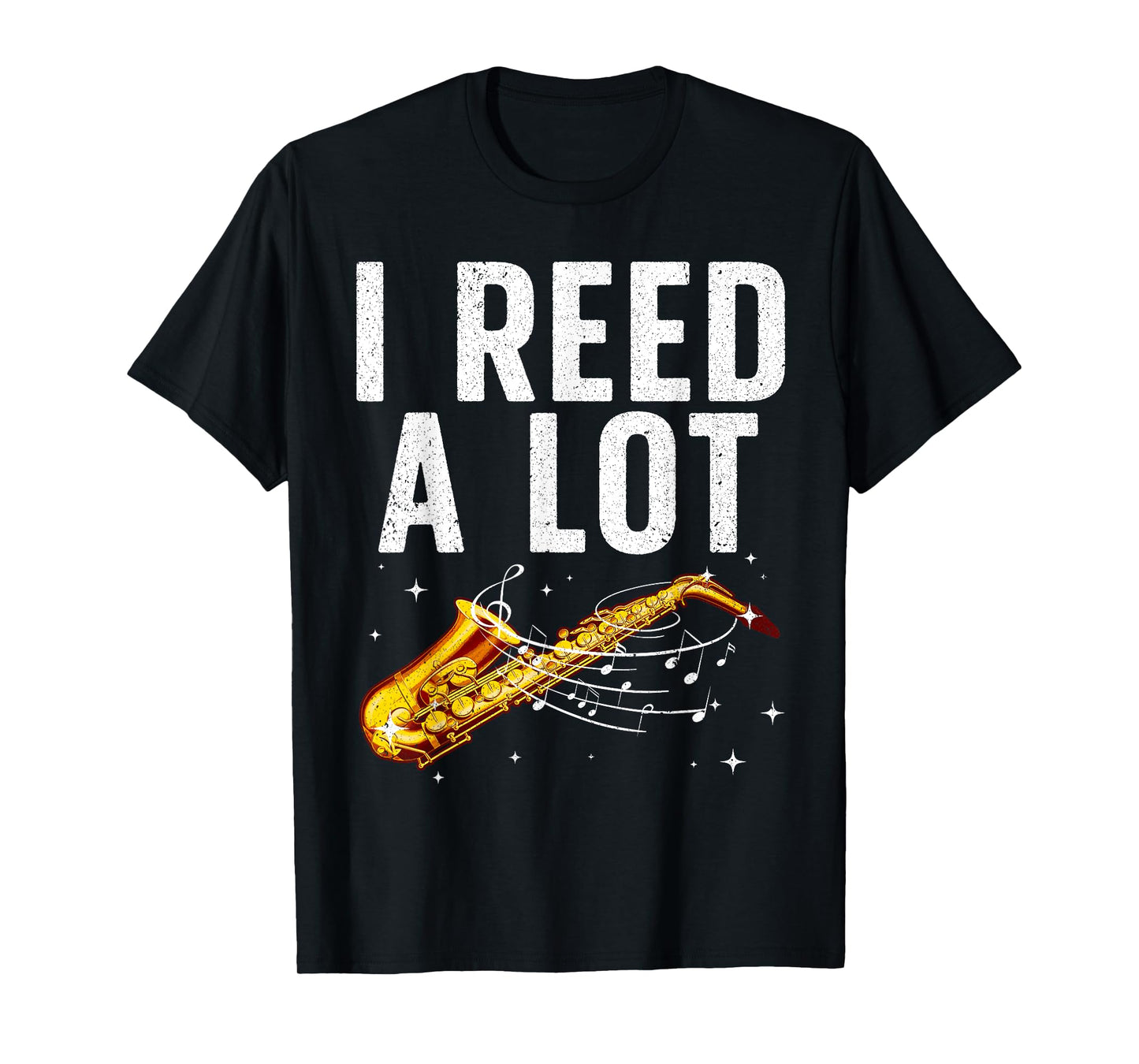 Funny Saxophone Design For Men Women Tenor Saxophone Player T-Shirt