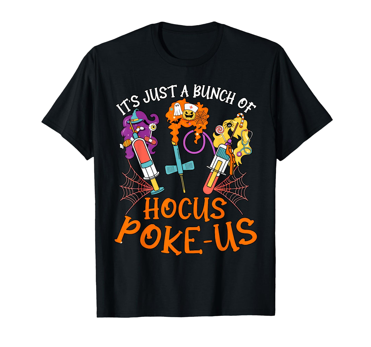 Hocus Poke-us Witch Nurse Halloween Medical Lab Tech Spooky T-Shirt