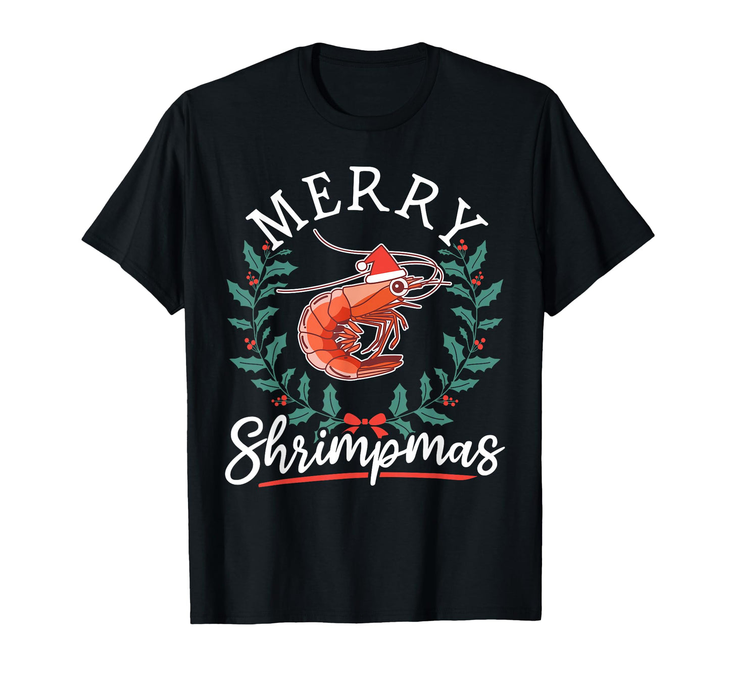 Shrimp Seafood Shellfish - Merry Shrimpmas Christmas T-Shirt