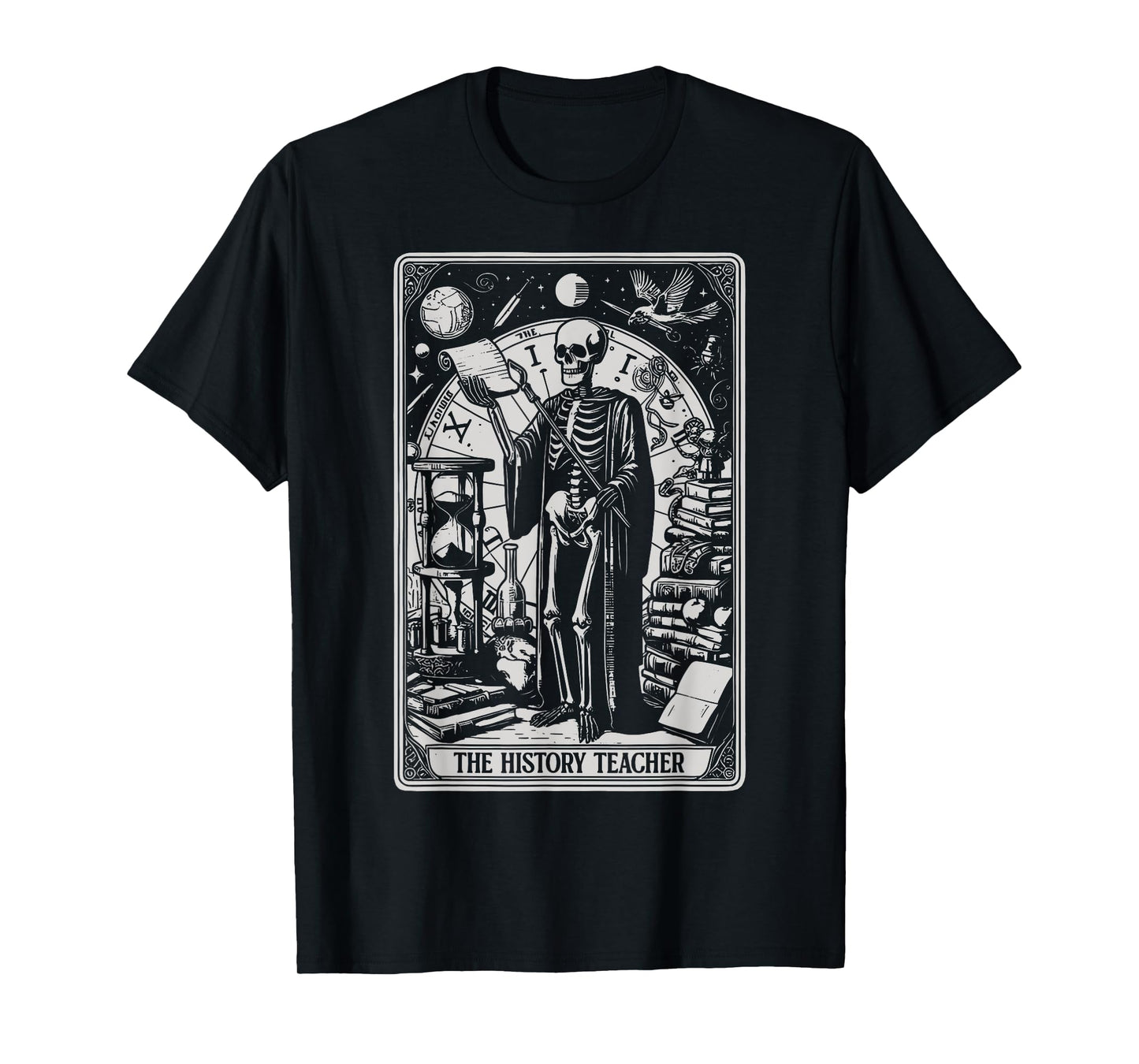 Funny Skeleton History Teacher Tarot Card Astrology Witch T-Shirt