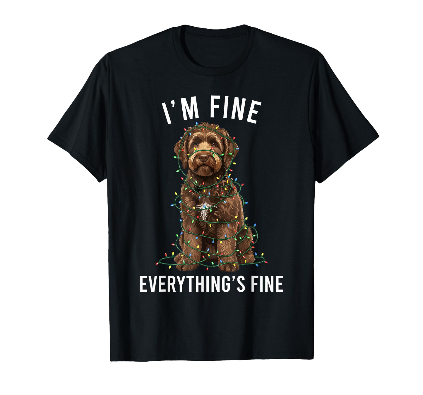 Labradoodle Christmas I'm Fine Everything is Fine Doodle Dog T-Shirt