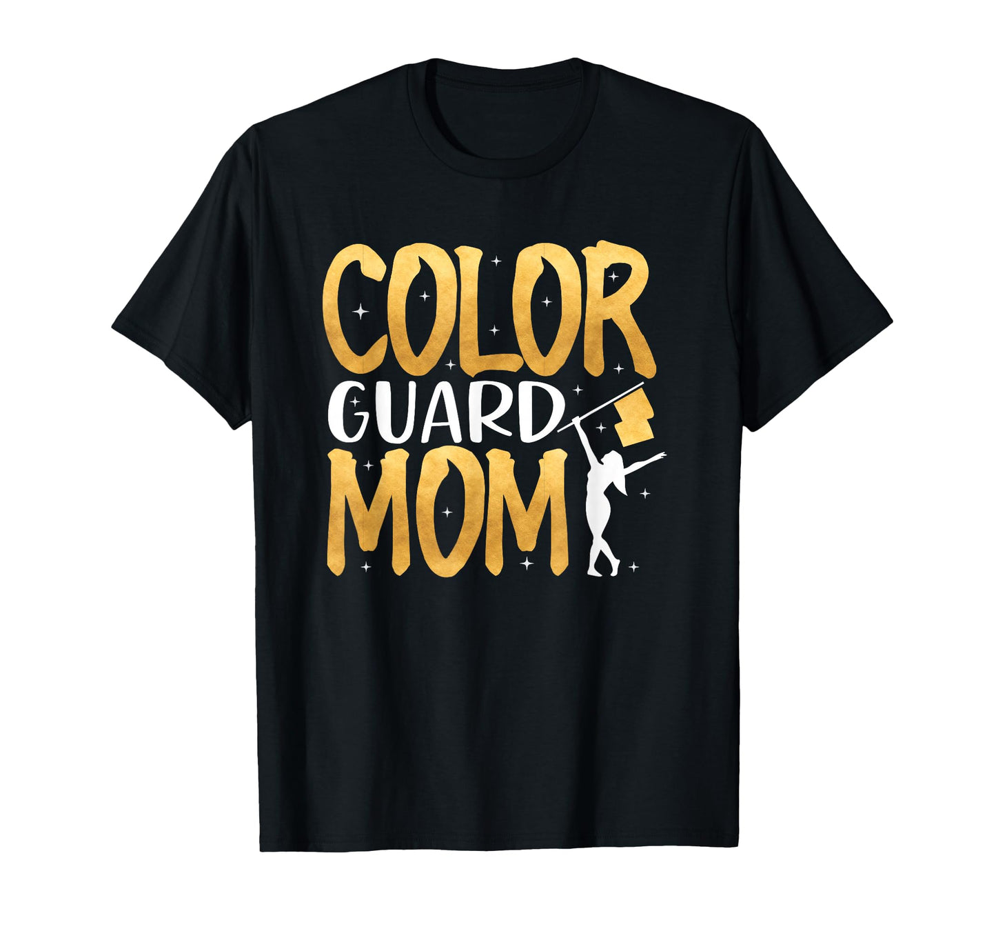 Color Guard Mom Shirt Marching Band School Mommy Mother T-Shirt