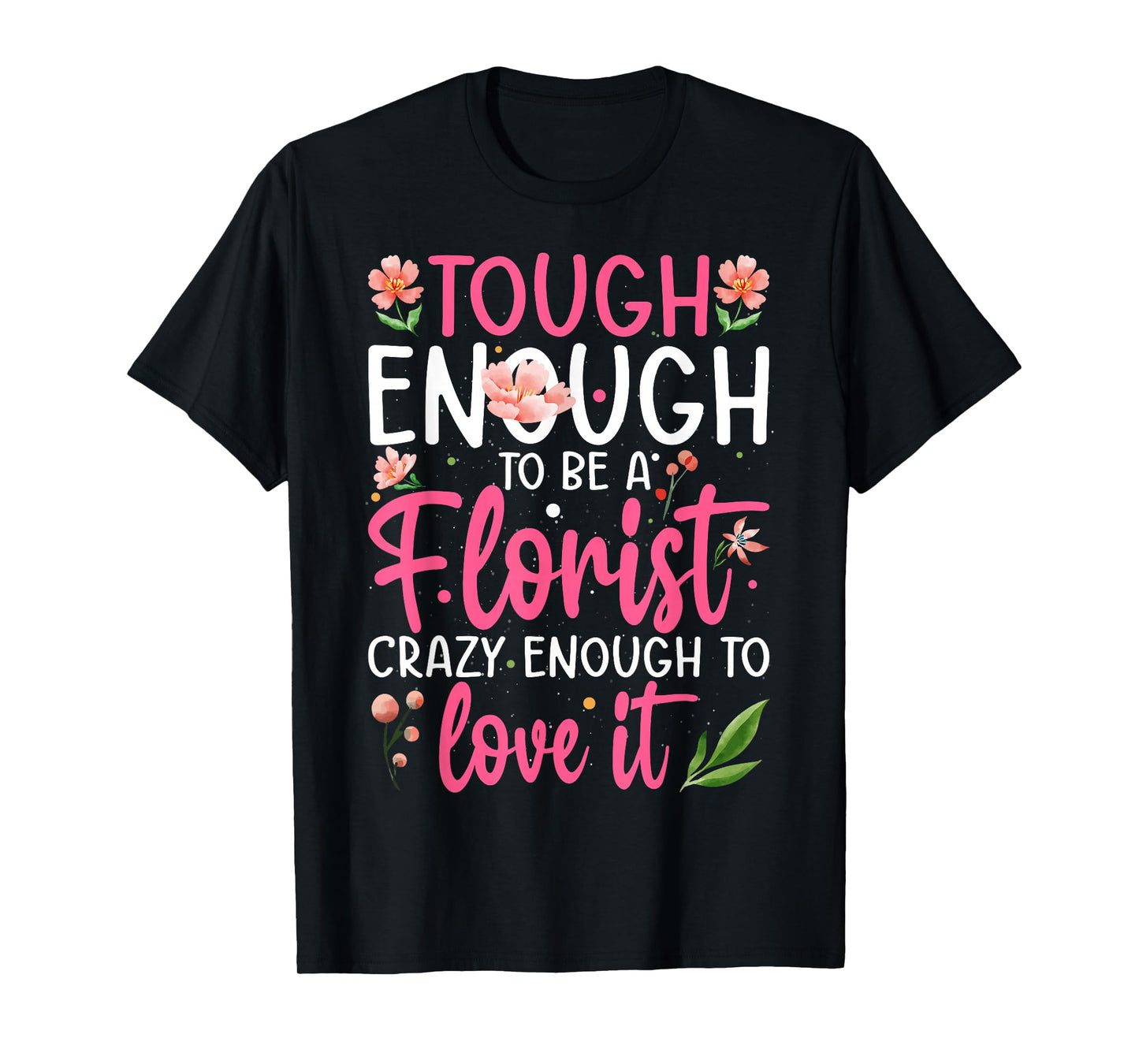 Florist T-Shirt