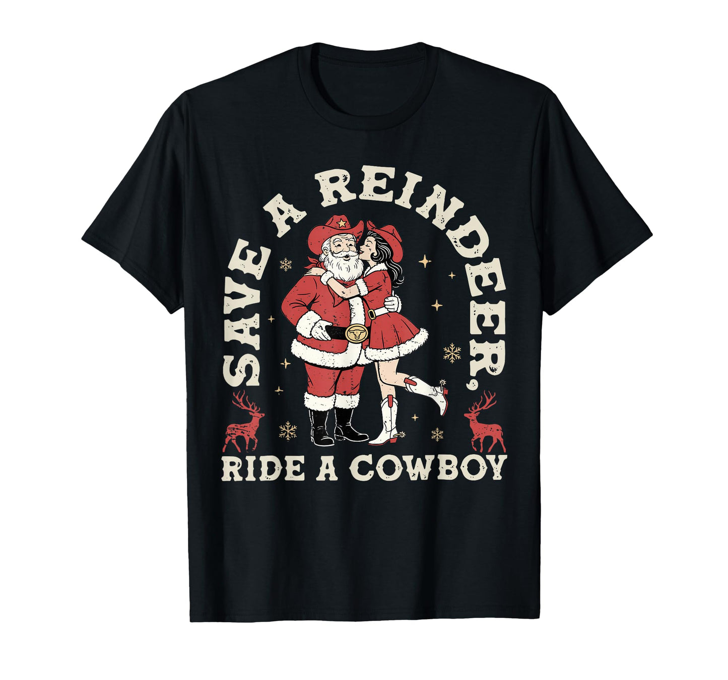Save Reindeer Santa Ride Cowboy Christmas Country Western T-Shirt