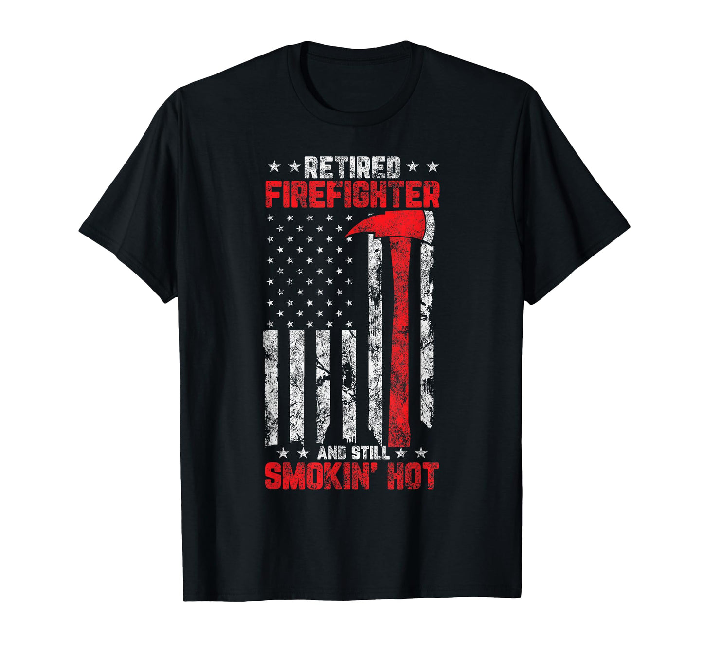Retired firefighter and still smokin’ Hot Retirement Party T-Shirt