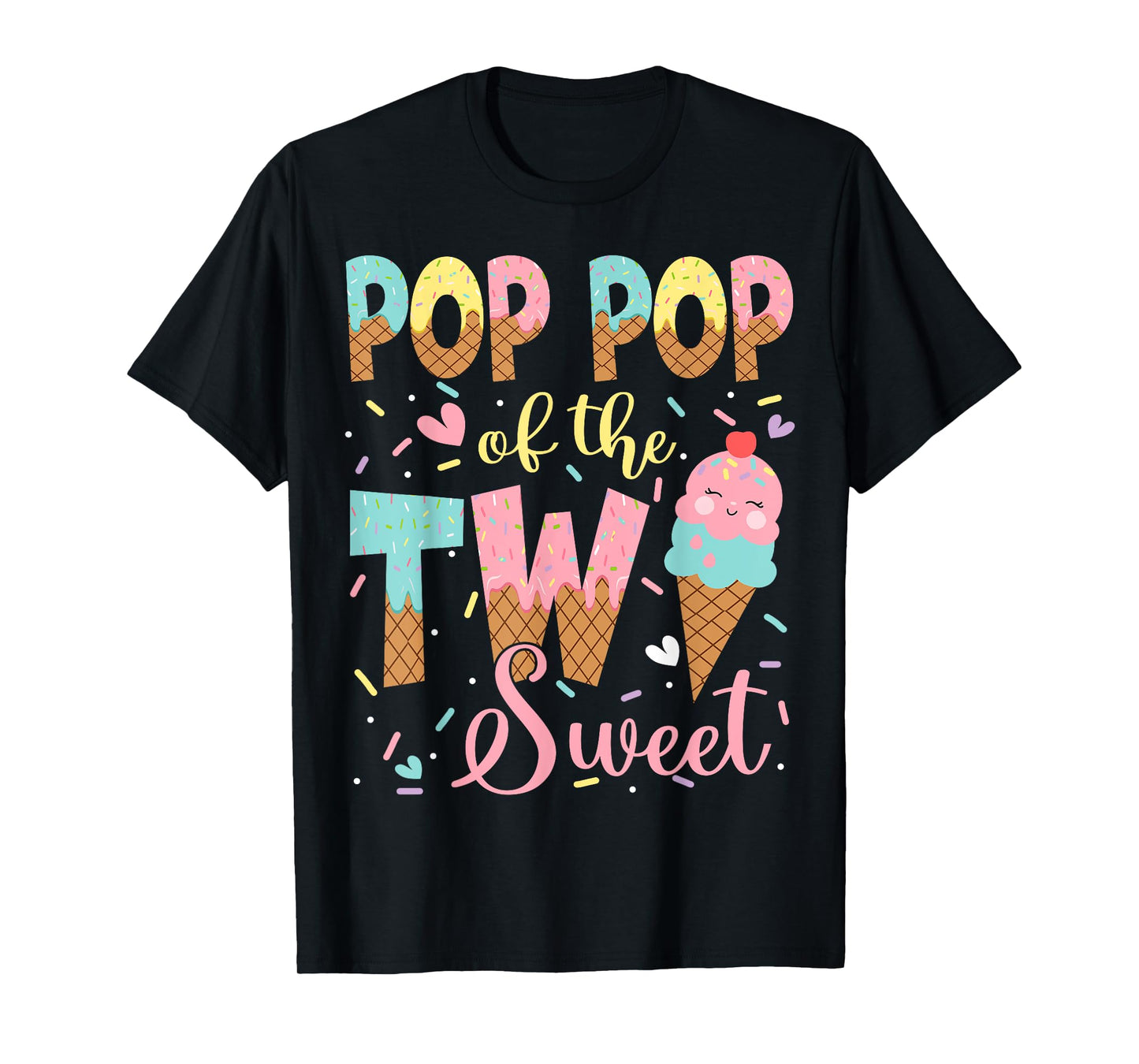 Pop Pop Of The Two Sweet 2Nd Birthday Girl Ice Cream T-Shirt