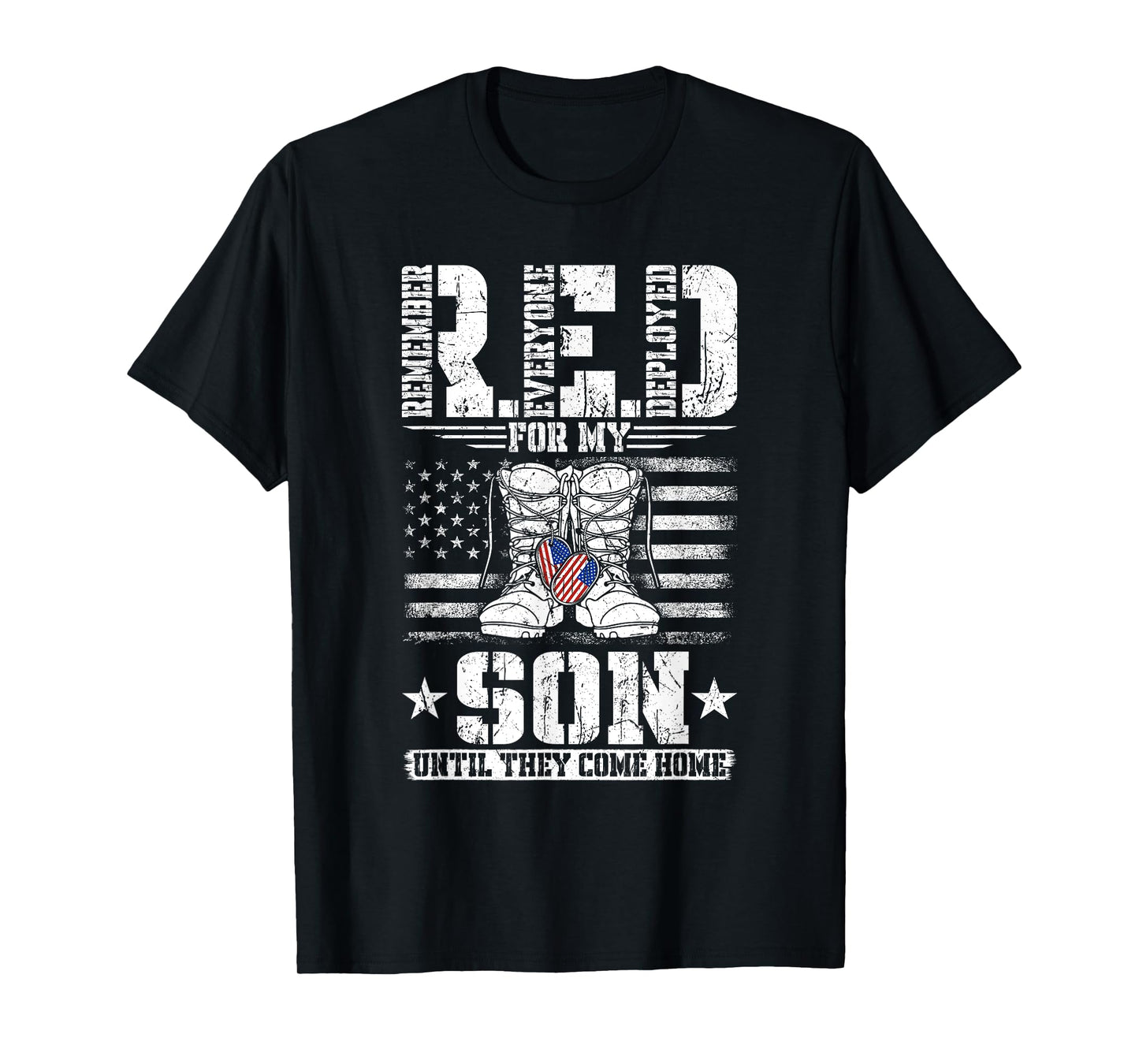 RED for my Son Remember Everyone Deployed RED T-Shirt
