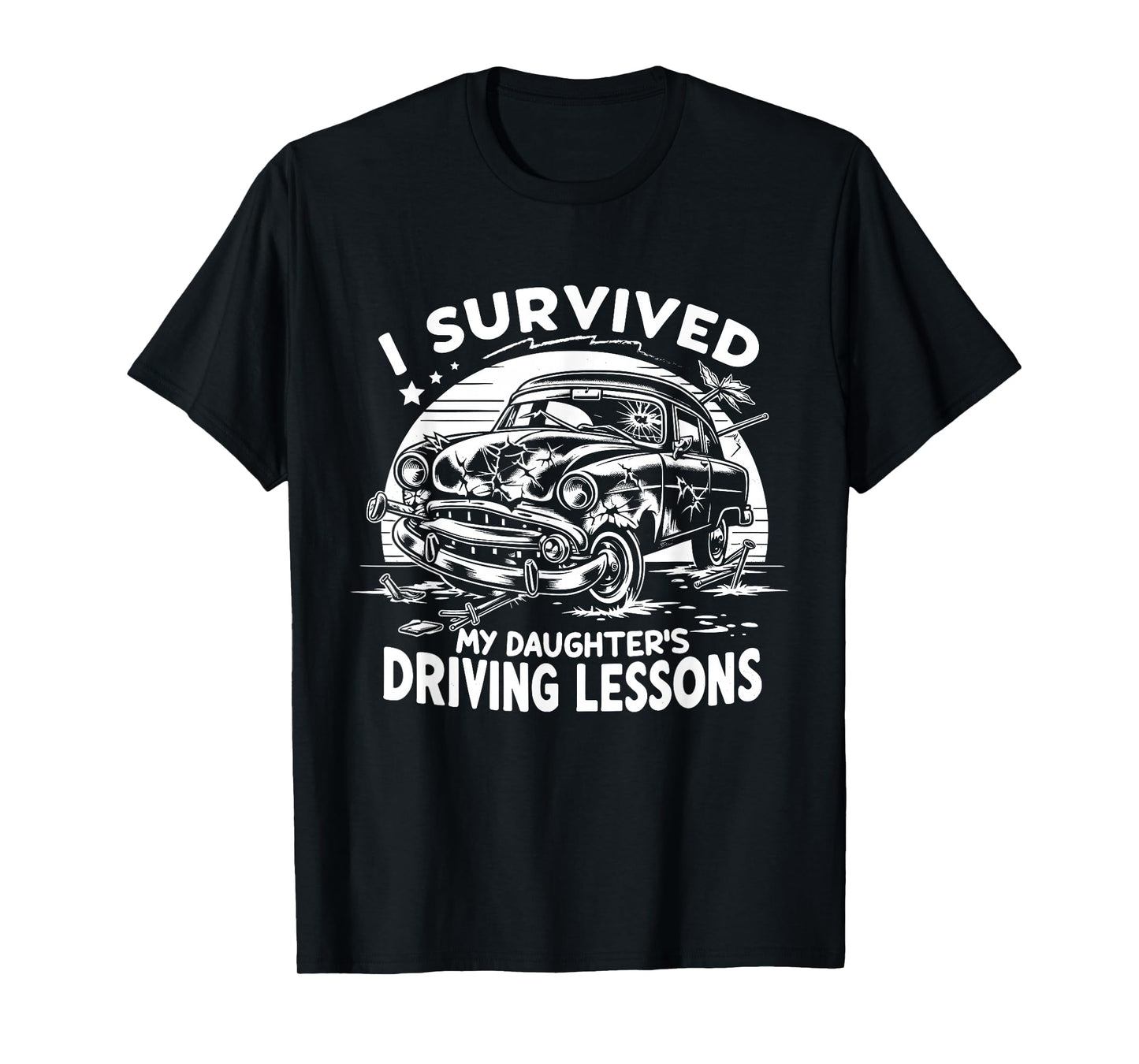 I Survived My Daughter's Driving Lessons Vintage T-Shirt