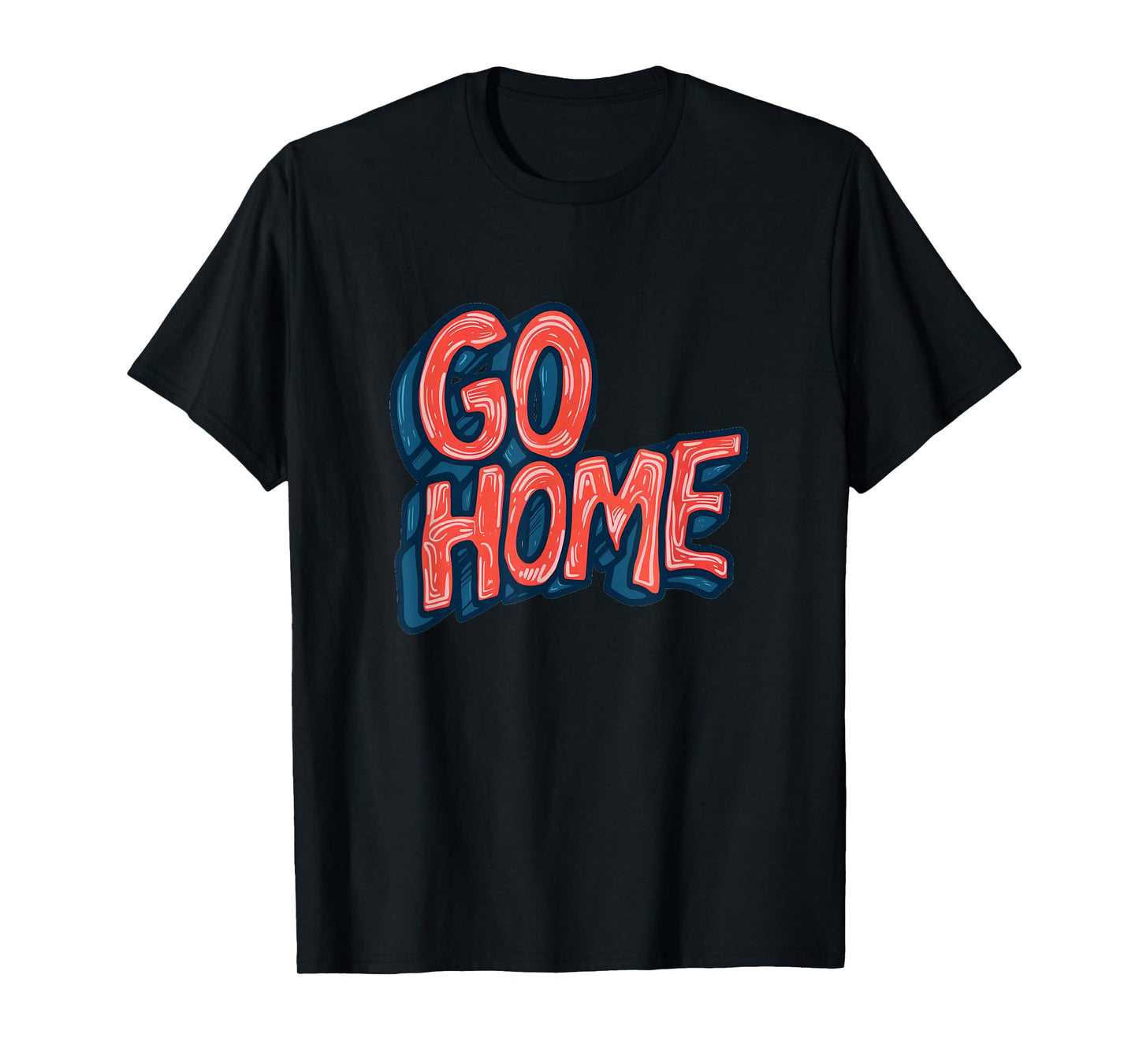 Awesome Go Home Emblem Costume T-Shirt