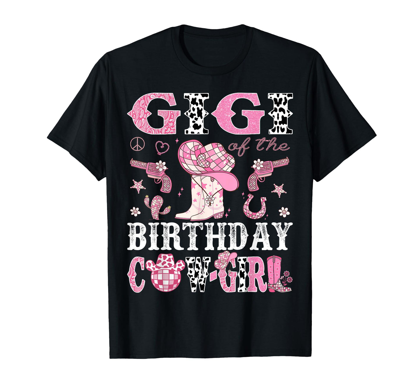Gigi Of The Birthday Cow-Girl Pink Disco Rodeo Western T-Shirt