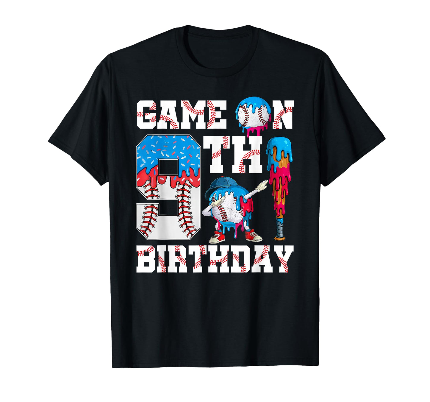 Game On I'm 9th Birthday Baseball Drip Ice Cream 9 Year Old T-Shirt