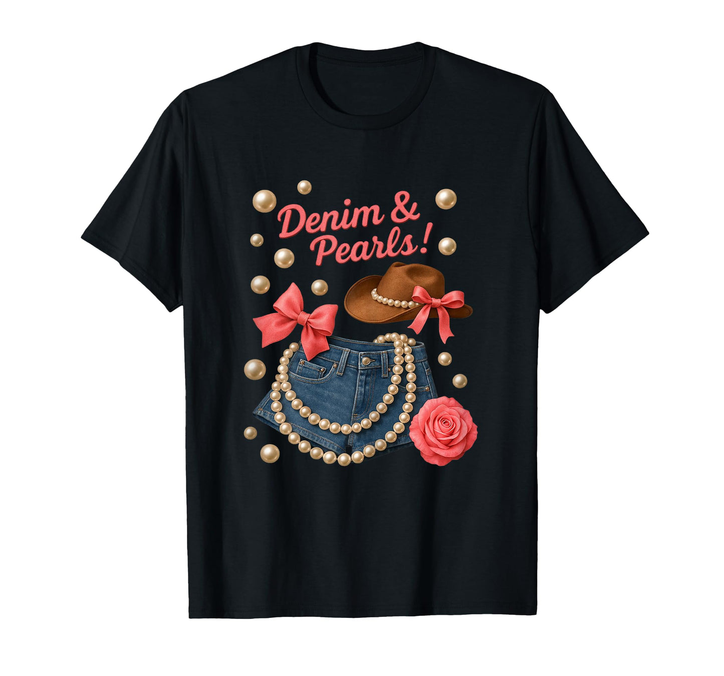 Denim and Pearls Cowgirl Outfit Western Rodeo Style Women T-Shirt