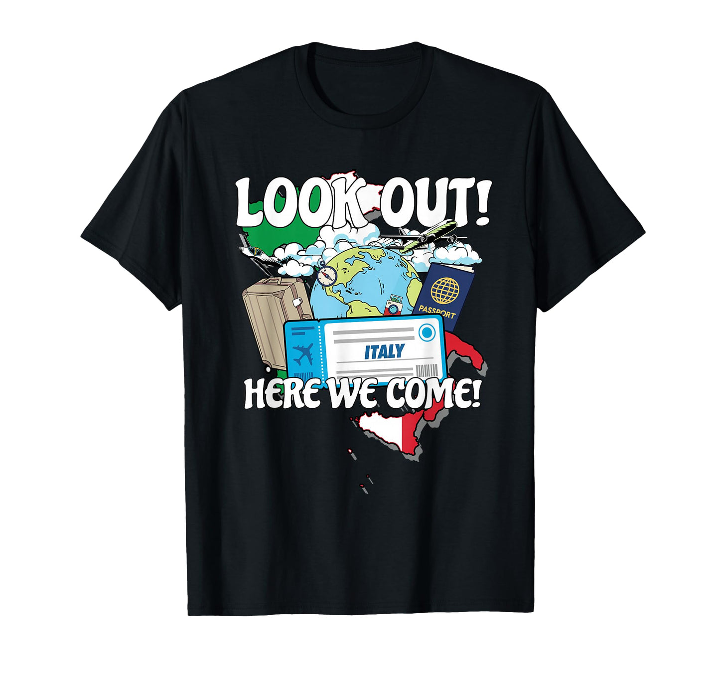 Look Out Italy Here We Come Matching Family Vacation Trip T-Shirt