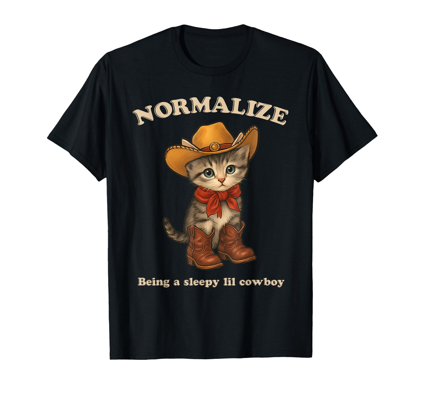 Normalize Being A Sleepy Lil Cowboy T-Shirt