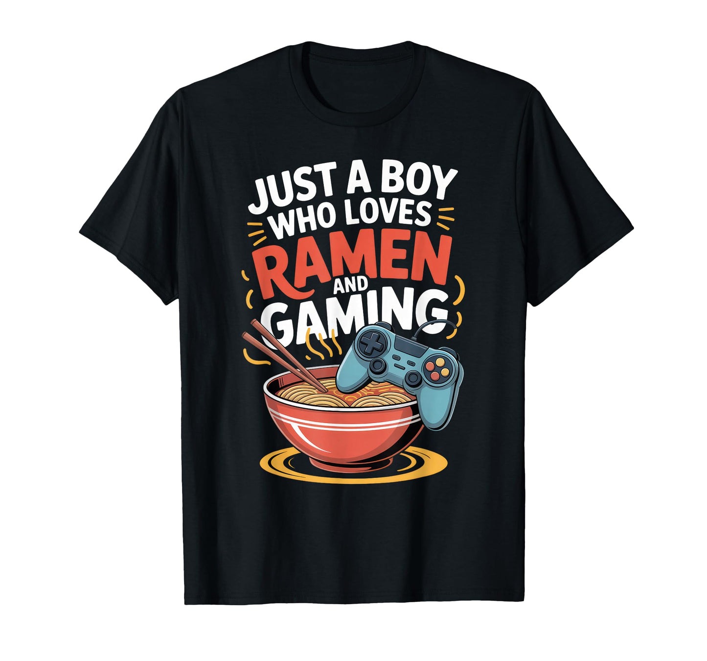 Just A Boy Who Loves Ramen and Gaming Japan Noodles Anime T-Shirt