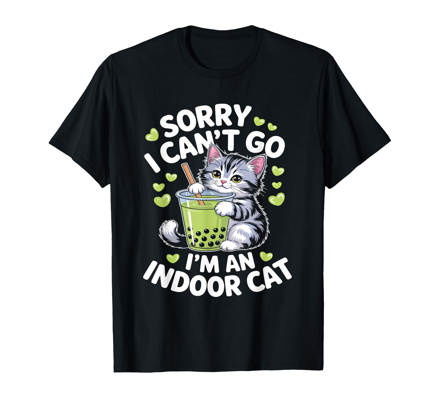 Cat Owners Introverts Sorry I Cant Go Im an Indoor Cat T-Shirt