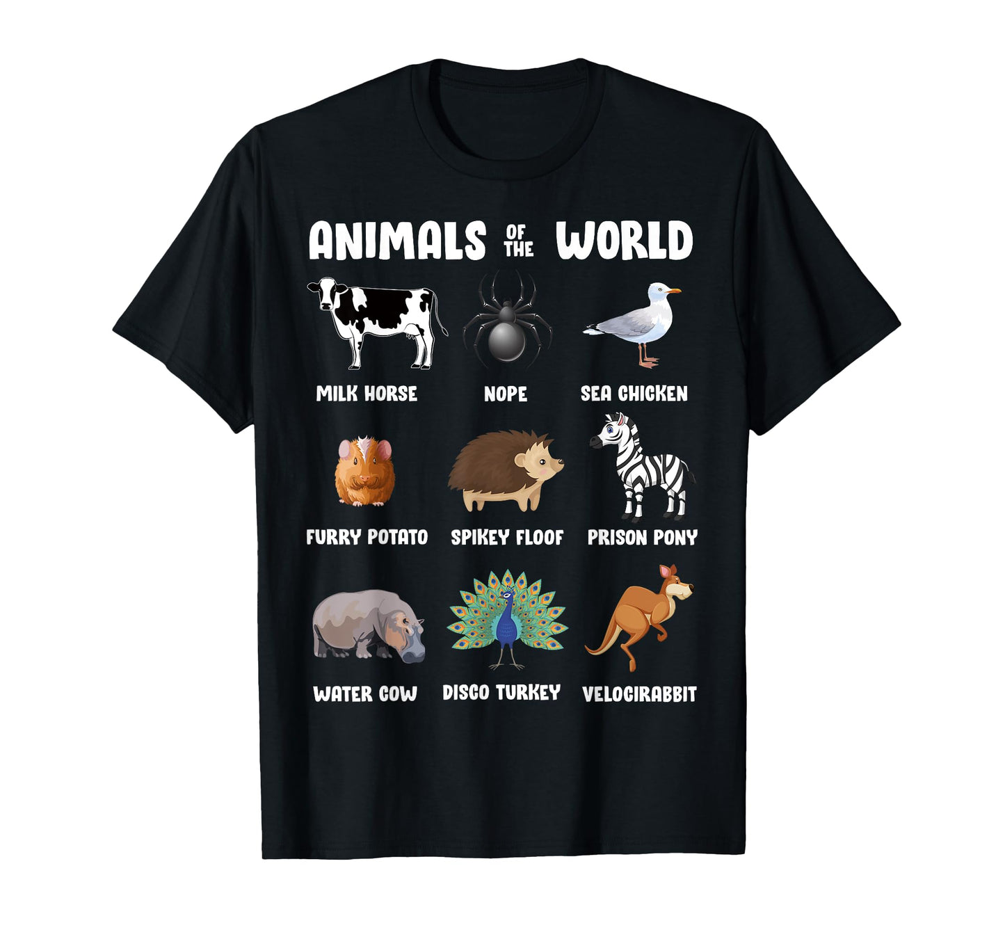 Animals Of The World Gift Tee Funny Rare Animals Memes T-Shirt