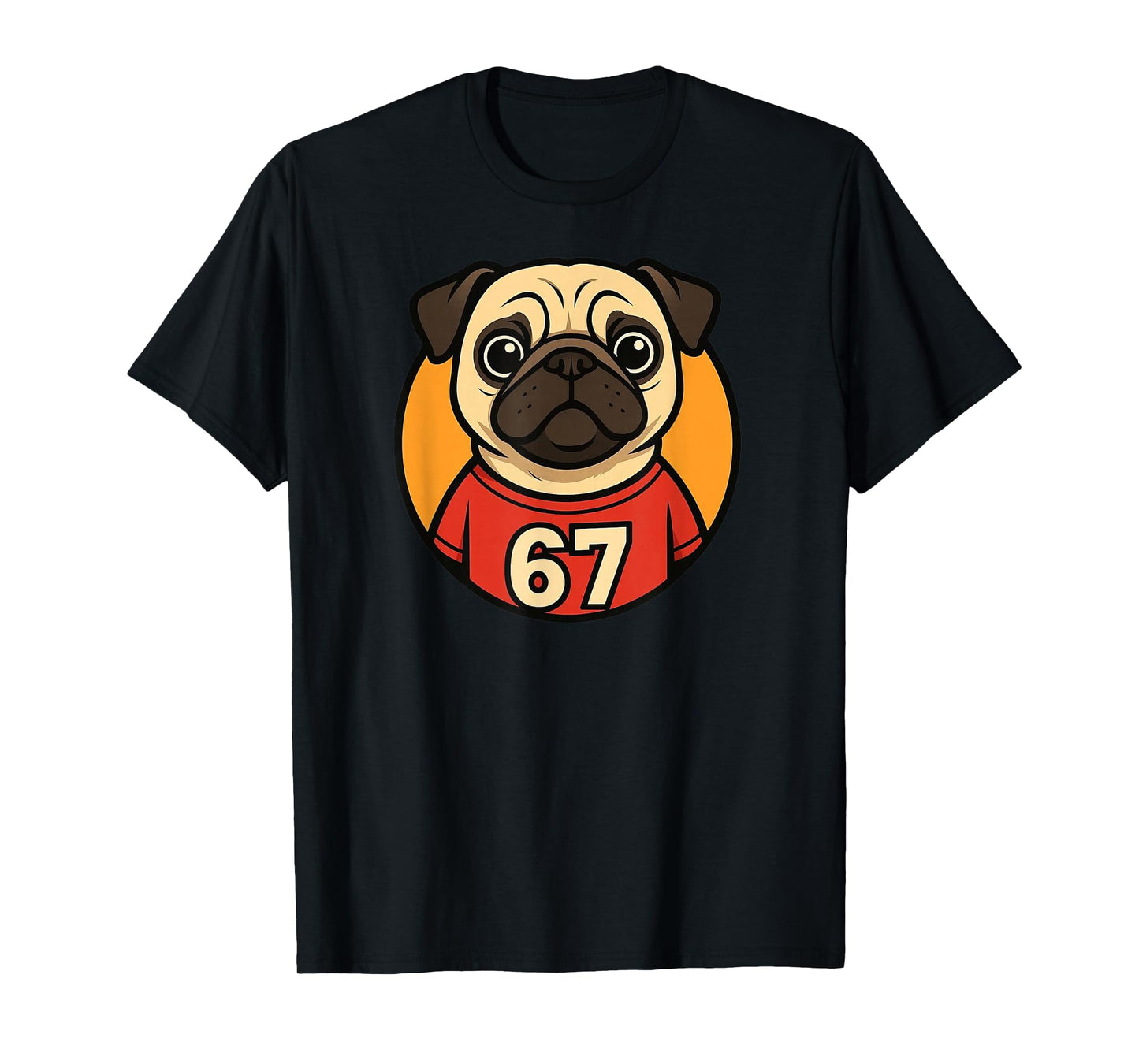 67 Pug Funny Trend T-Shirt