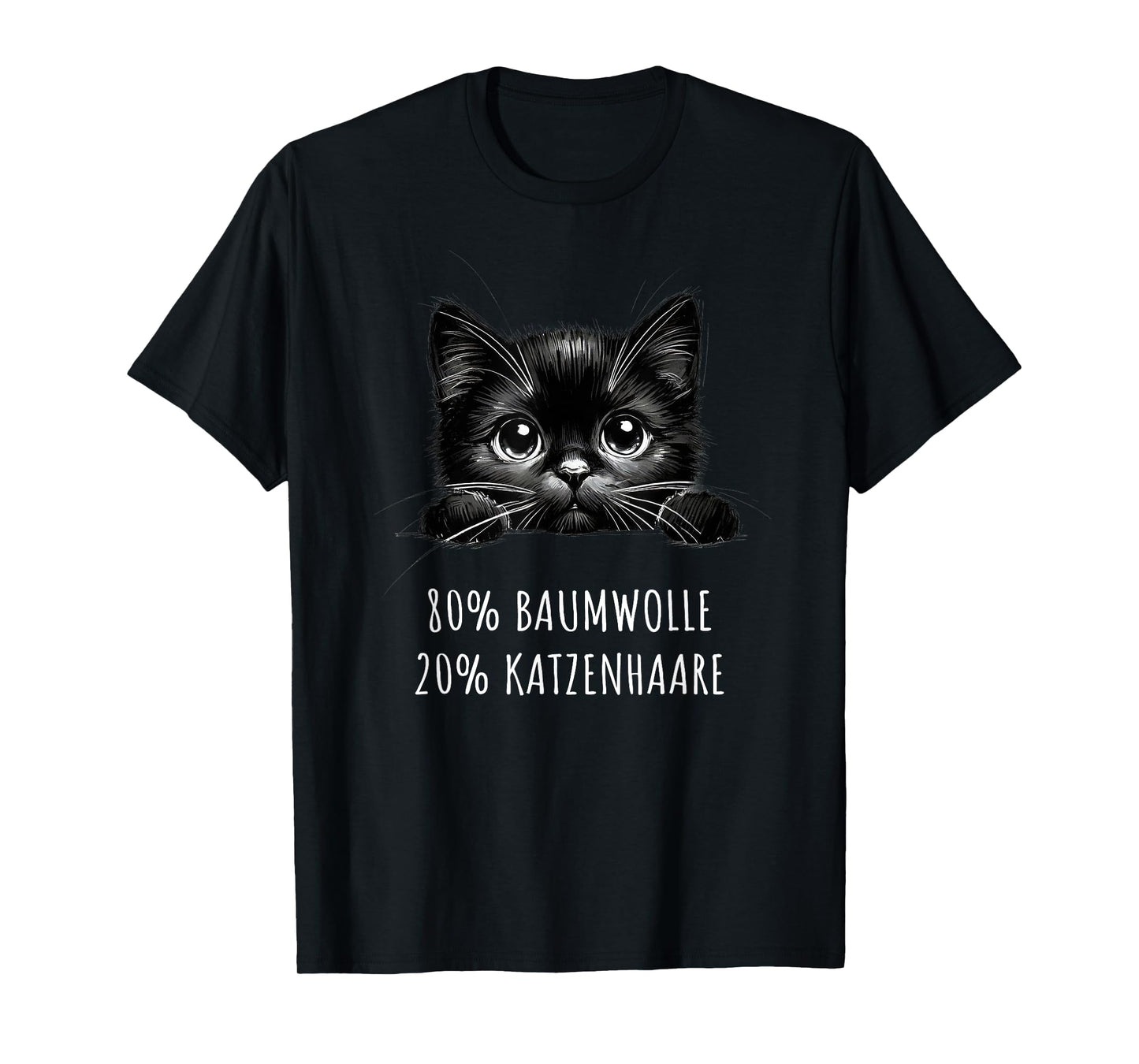 80% Cotton 20% Cat Hair Cats Saying T-Shirt