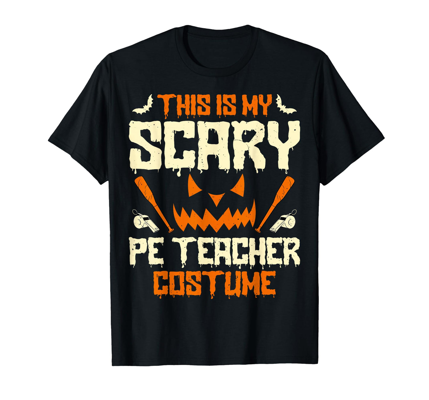 This is My Scary PE Teacher Costume Workout Halloween Spooky T-Shirt